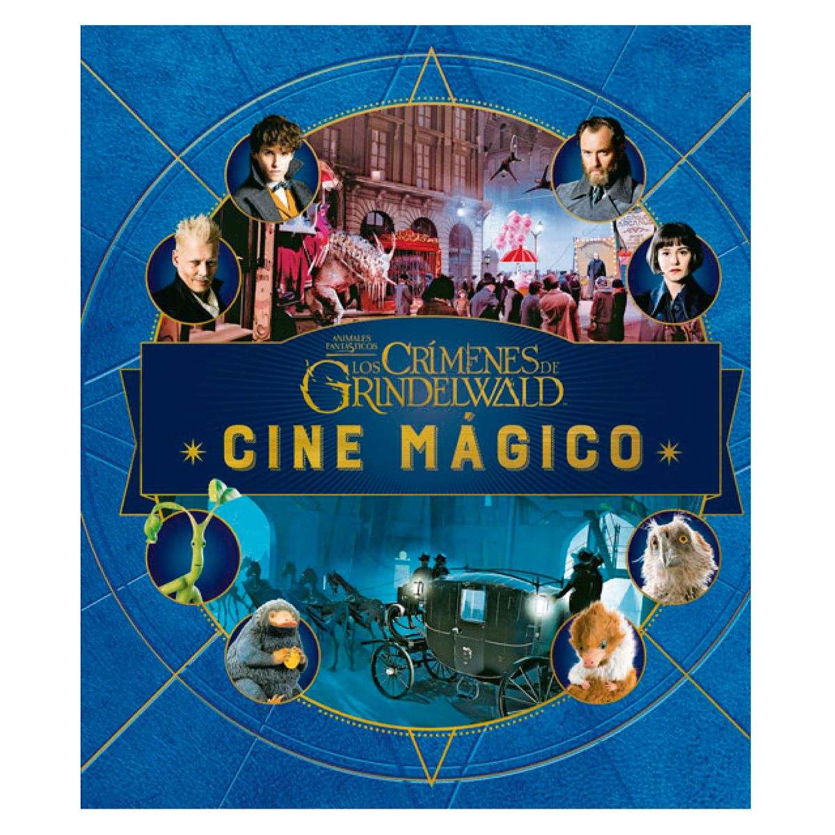 EDITORIAL NORMA - Cine Magico 4 Animales Fantasticos Crimenes De Grindelwald
