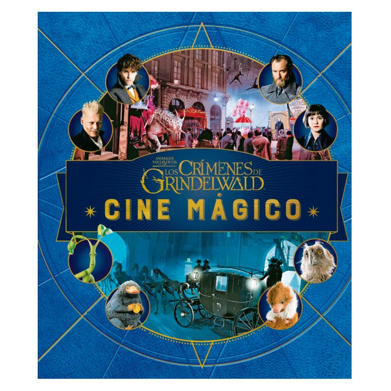 EDITORIAL NORMA - Cine Magico 4 Animales Fantasticos Crimenes De Grindelwald