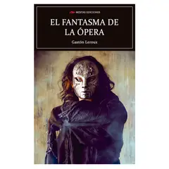 MESTAS EDICIONES - El Fantasma De La Opera