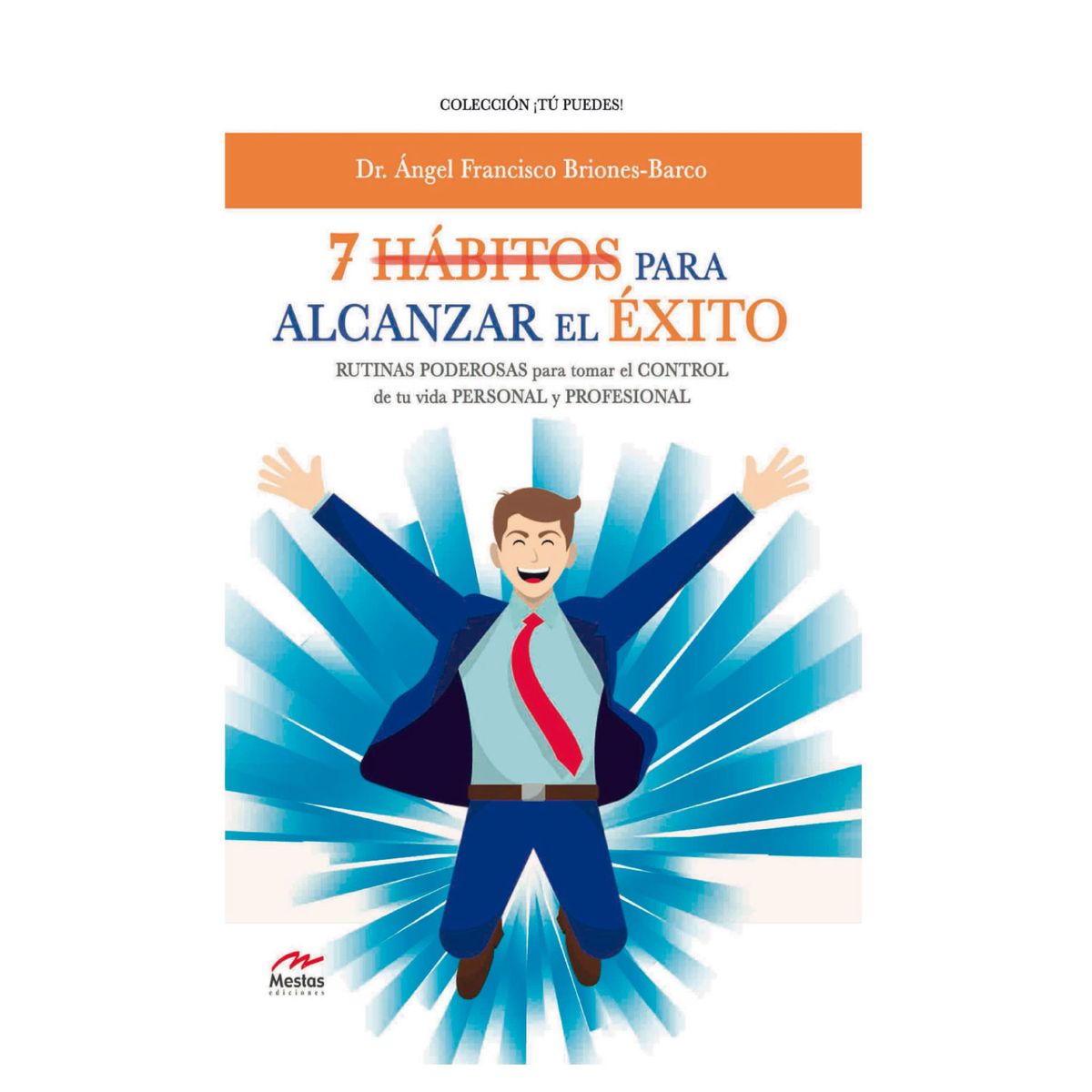 MESTAS EDICIONES - Habitos Para Alcanzar El Exito