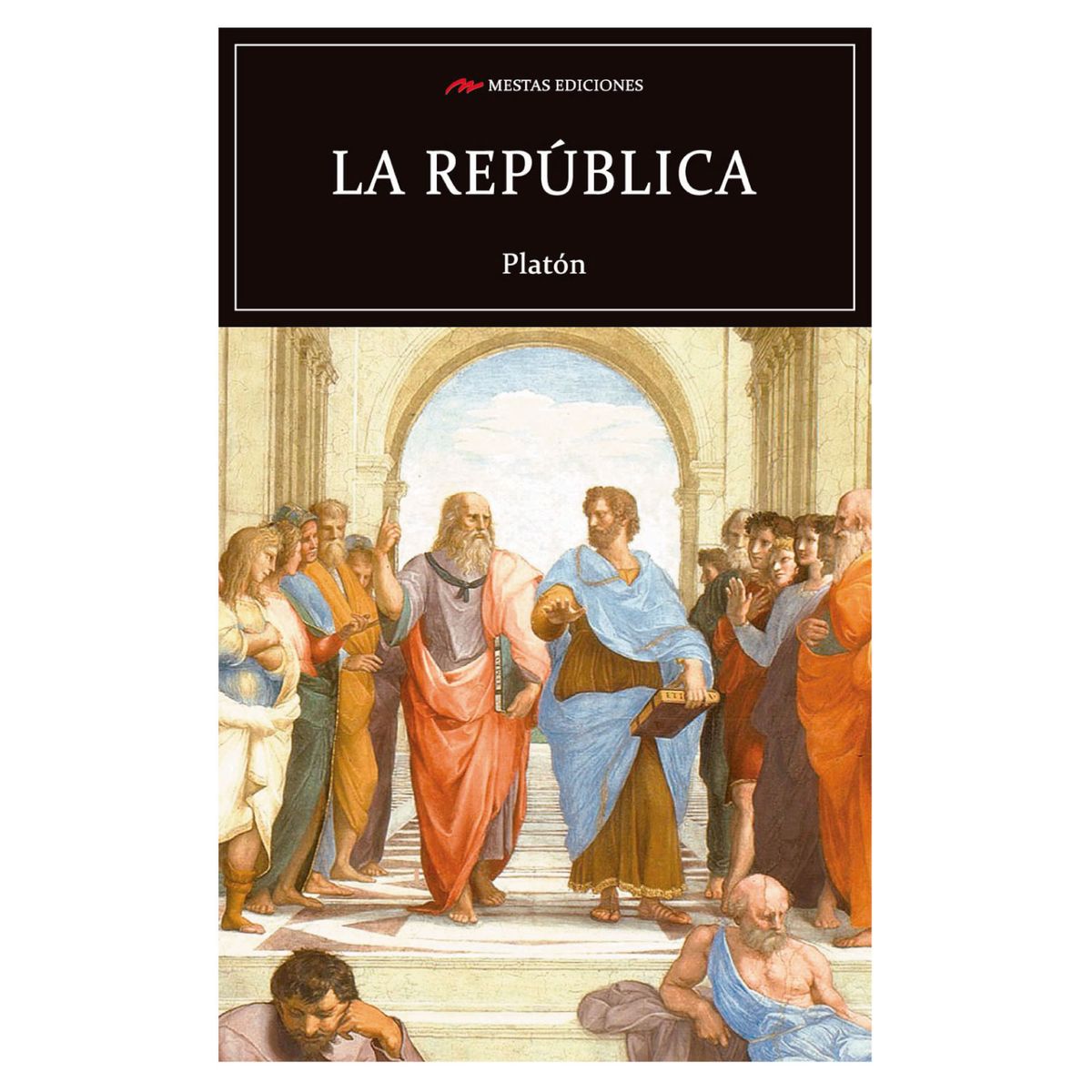 MESTAS EDICIONES - La Republica - Autor(a):  Platon