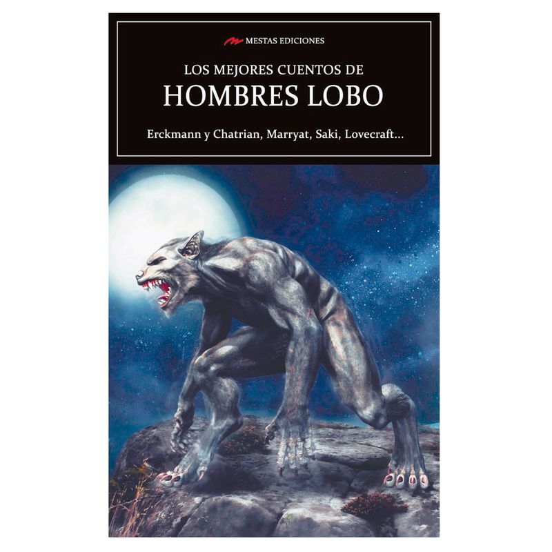 MESTAS EDICIONES - Los Mejores Cuentos De Hombres Lobo