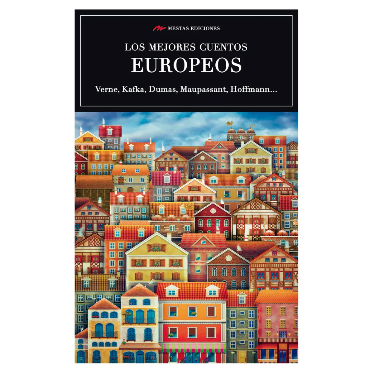 MESTAS EDICIONES - Los Mejores Cuentos Europeos