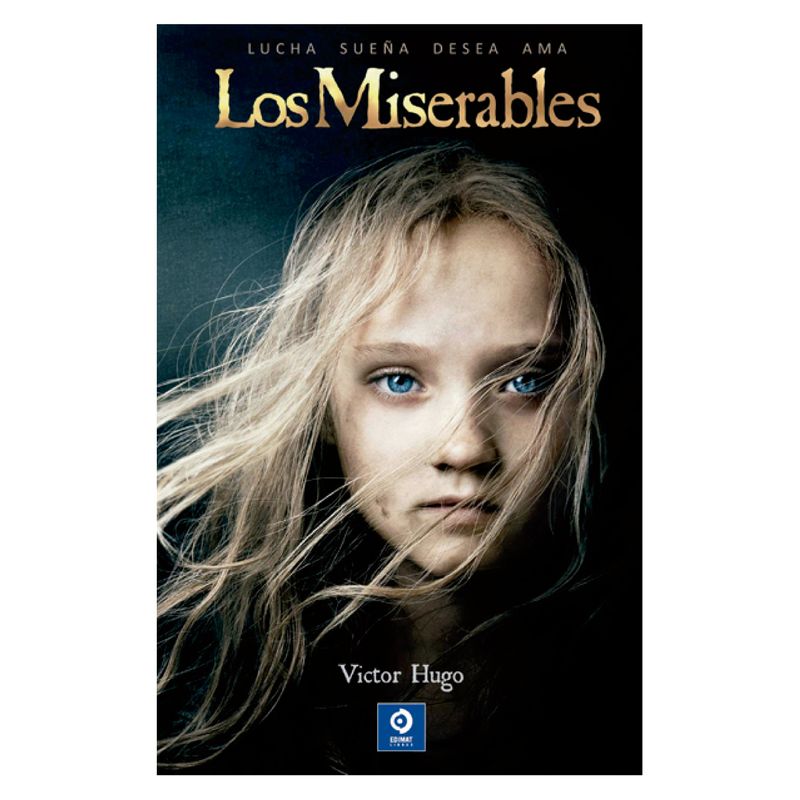 EDIMAT LIBROS - Los Miserables - Autor(a):  Victor Hugo