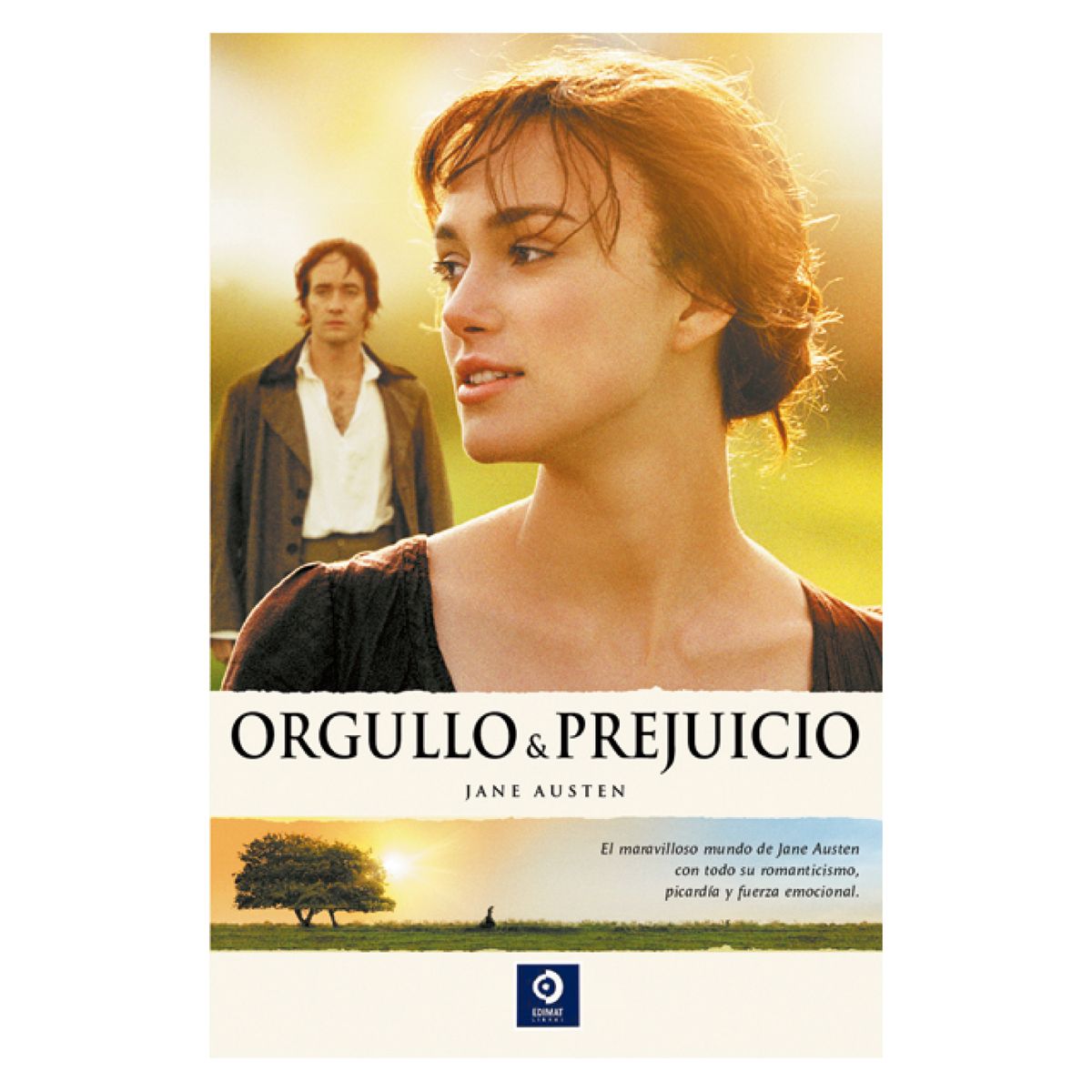 EDIMAT LIBROS - Orgullo y Prejuicio - Autor(a):  Jane Austen