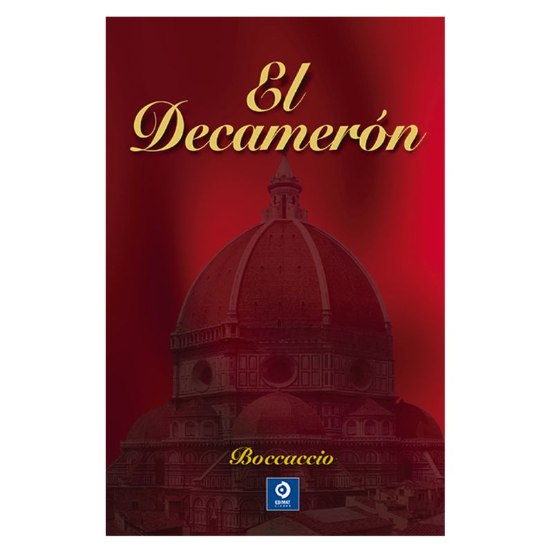 EDIMAT LIBROS - El Decameron - Autor(a):  Giovanni Boccaccio