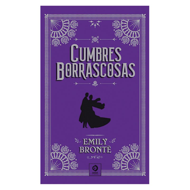 EDIMAT LIBROS - Cumbres Borrascosas - Autor(a):  Emily Bronte