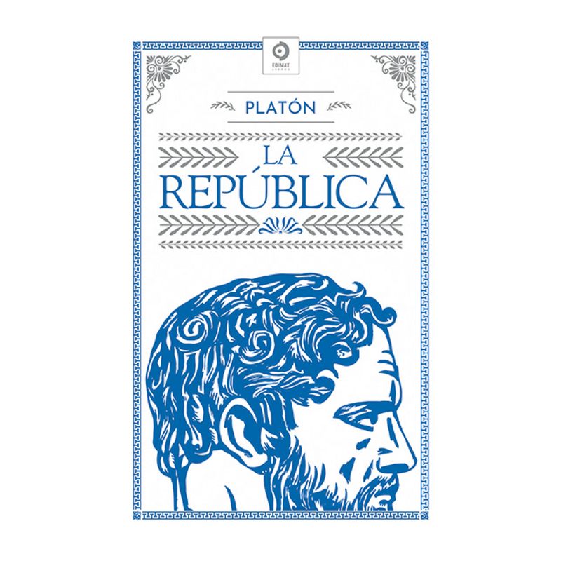 EDIMAT LIBROS - La Republica - Autor(a):  Platon