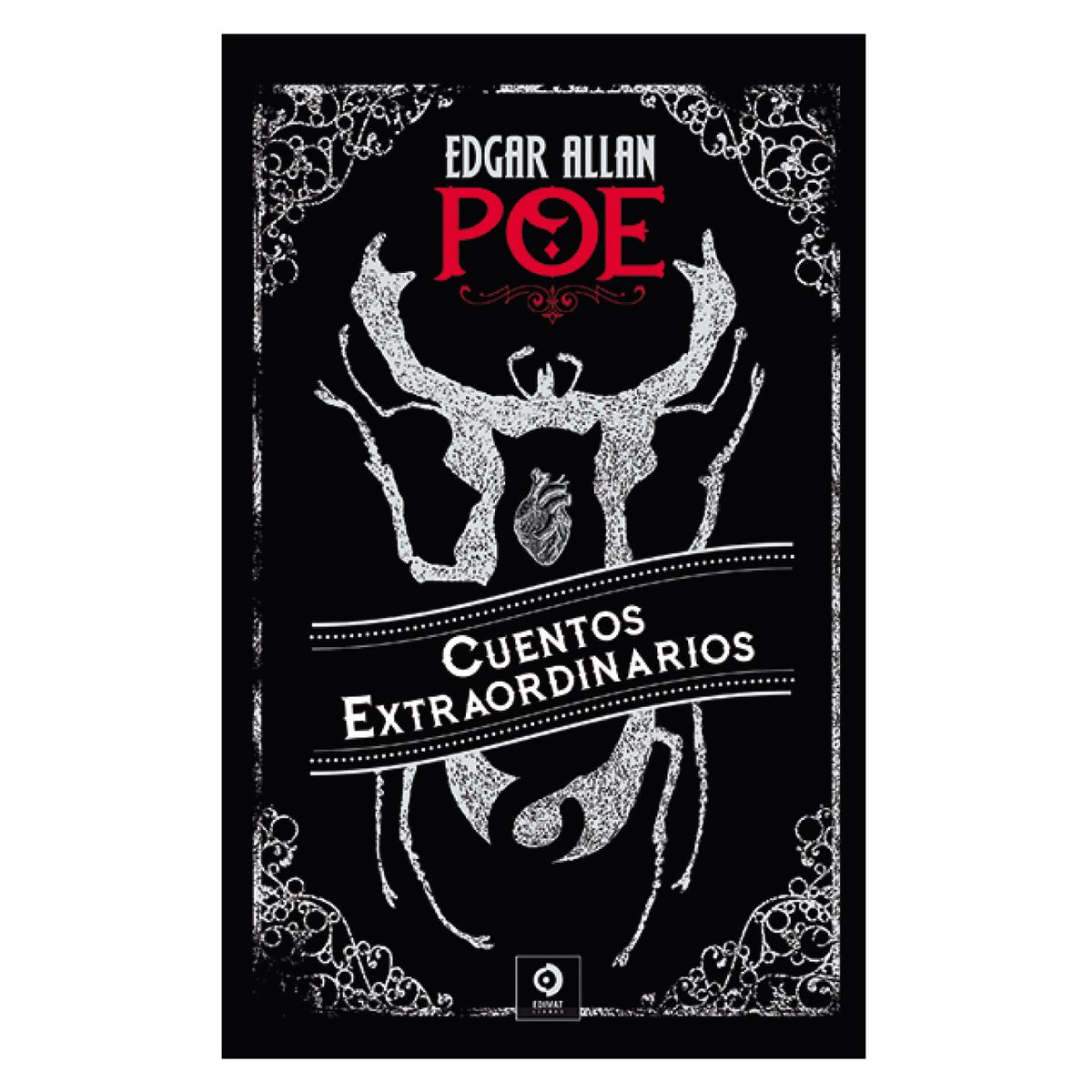 EDIMAT LIBROS - Cuentos Extraordinarios De Edgar Allan Poe