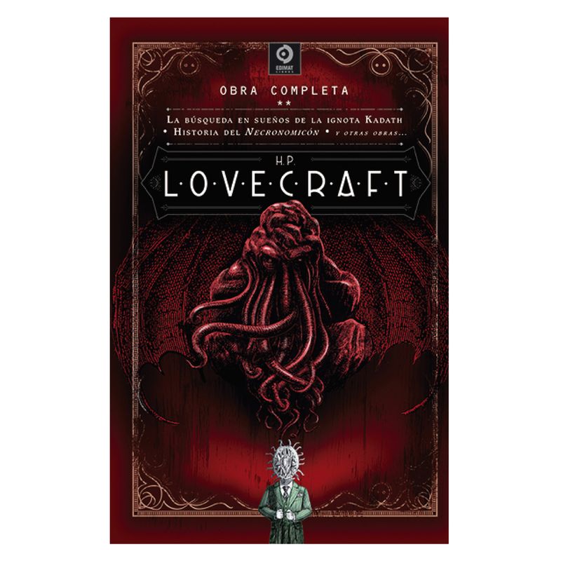 EDIMAT LIBROS - H.P. Lovecraft O. Completas Volumen Ii