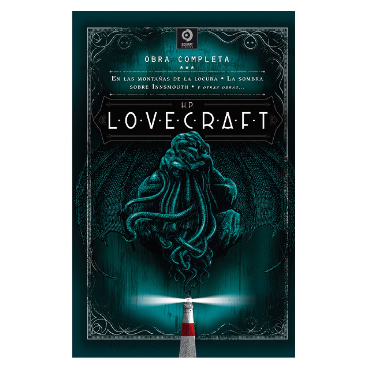 EDIMAT LIBROS - H.P. Lovecraft O. Completas Volumen Iii