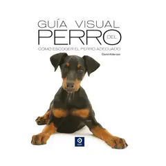 EDIMAT LIBROS - Guia Visual Del Perro