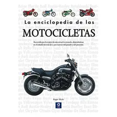 EDIMAT LIBROS - La Enciclopedia De Las Motocicletas ( 2ª Edicion )