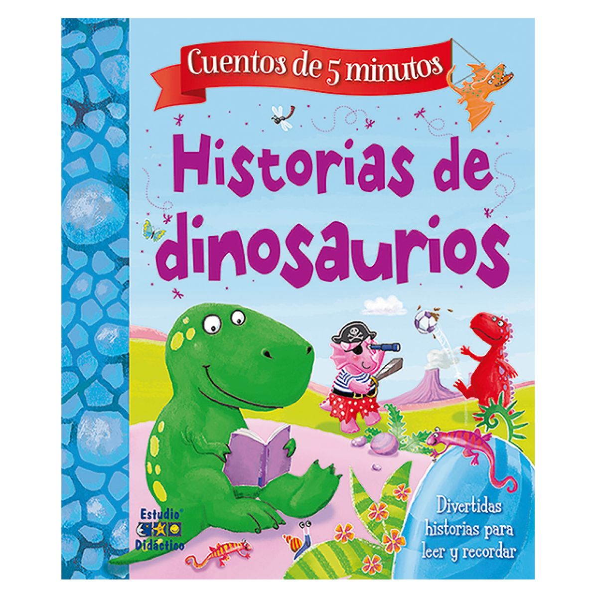 EDIMAT LIBROS - Historias De Dinosaurios