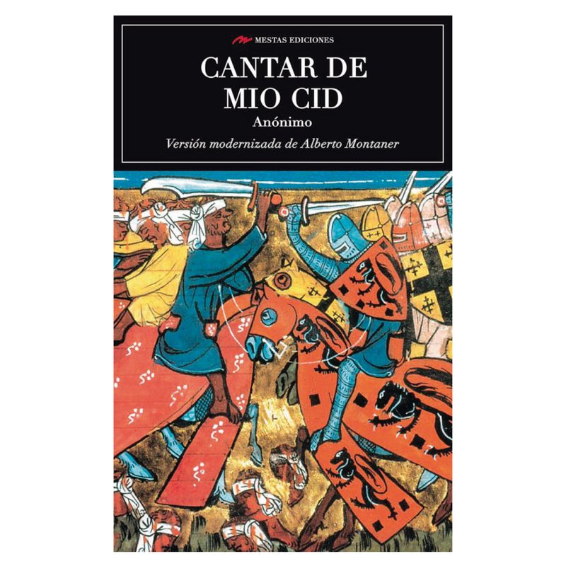 MESTAS EDICIONES - Cantar Del Mio Cid - Autor(a):  Anonimo