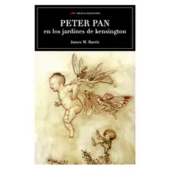 MESTAS EDICIONES - Peter Pan En Los Jardines De Kensington