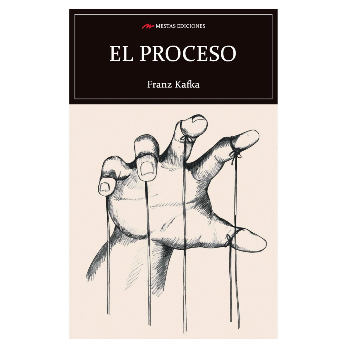 MESTAS EDICIONES - El Proceso - Autor(a):  Franz Kafka