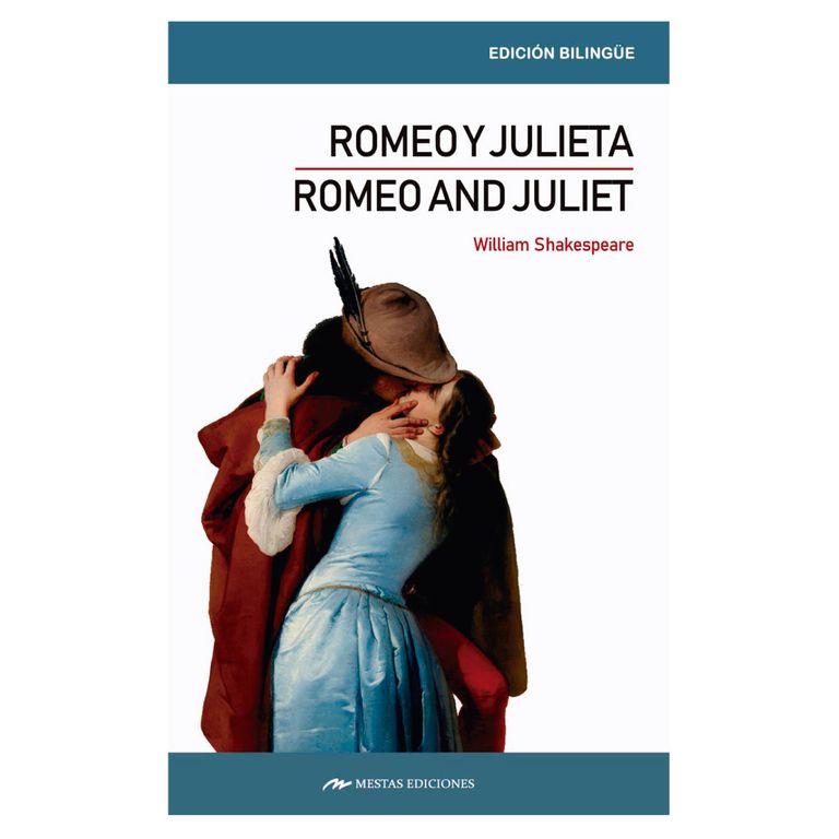Romeo And Juliet / Romeo Y Julieta ( Bilingue )