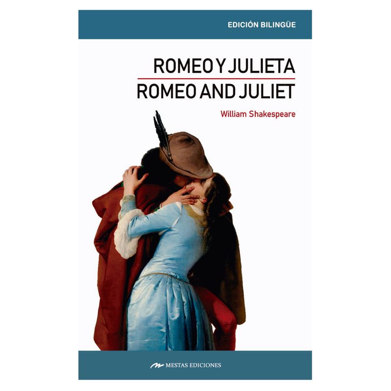MESTAS EDICIONES - Romeo And Juliet / Romeo y Julieta ( Bilingüe )