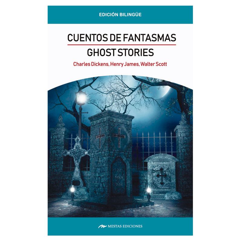 MESTAS EDICIONES - Ghost Stories / Cuentos De Fantasmas ( Bilingüe )