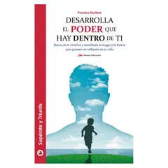 MESTAS EDICIONES - Desarrolla El Poder Que Hay Dentro De Ti