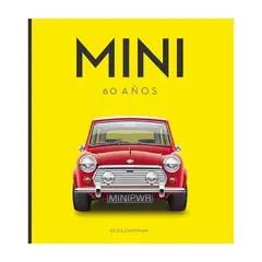 RETAILEXPRESS - Mini, 60 Años - Autor(a): Giles Chapman