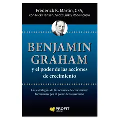 PROFIT - Benjamin Graham y El Crecimiento De Los Mercados