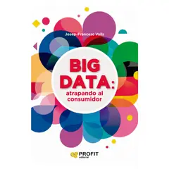 PROFIT - Big Data - Autor(a): Josep-Francesc Valls