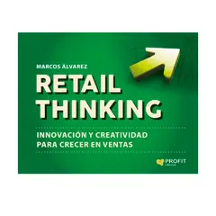 PROFIT - Retail Thinking - Autor(a): Marcos Alvarez Orozco