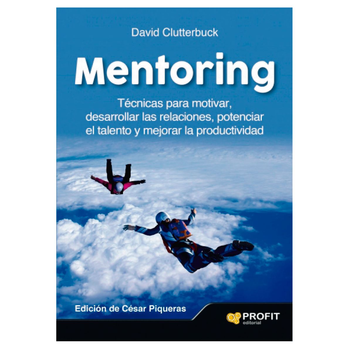 PROFIT - Mentoring - Autor(a):  David Clutterbuck