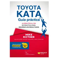 PROFIT - Toyota Kata: Guia Practica