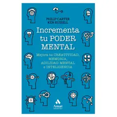 AMAT EDITORIAL - Incrementa Su Poder Mental