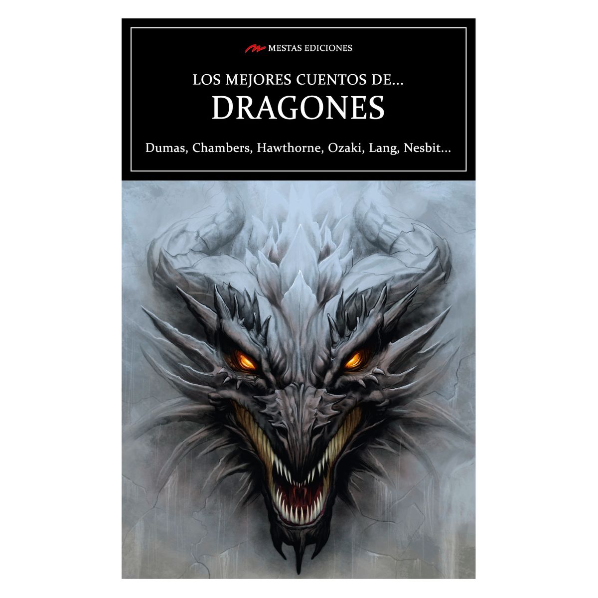 MESTAS EDICIONES - Los Mejores Cuentos De Dragones
