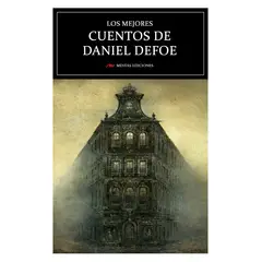 MESTAS EDICIONES - Los Mejores Cuentos De Daniel Defoe