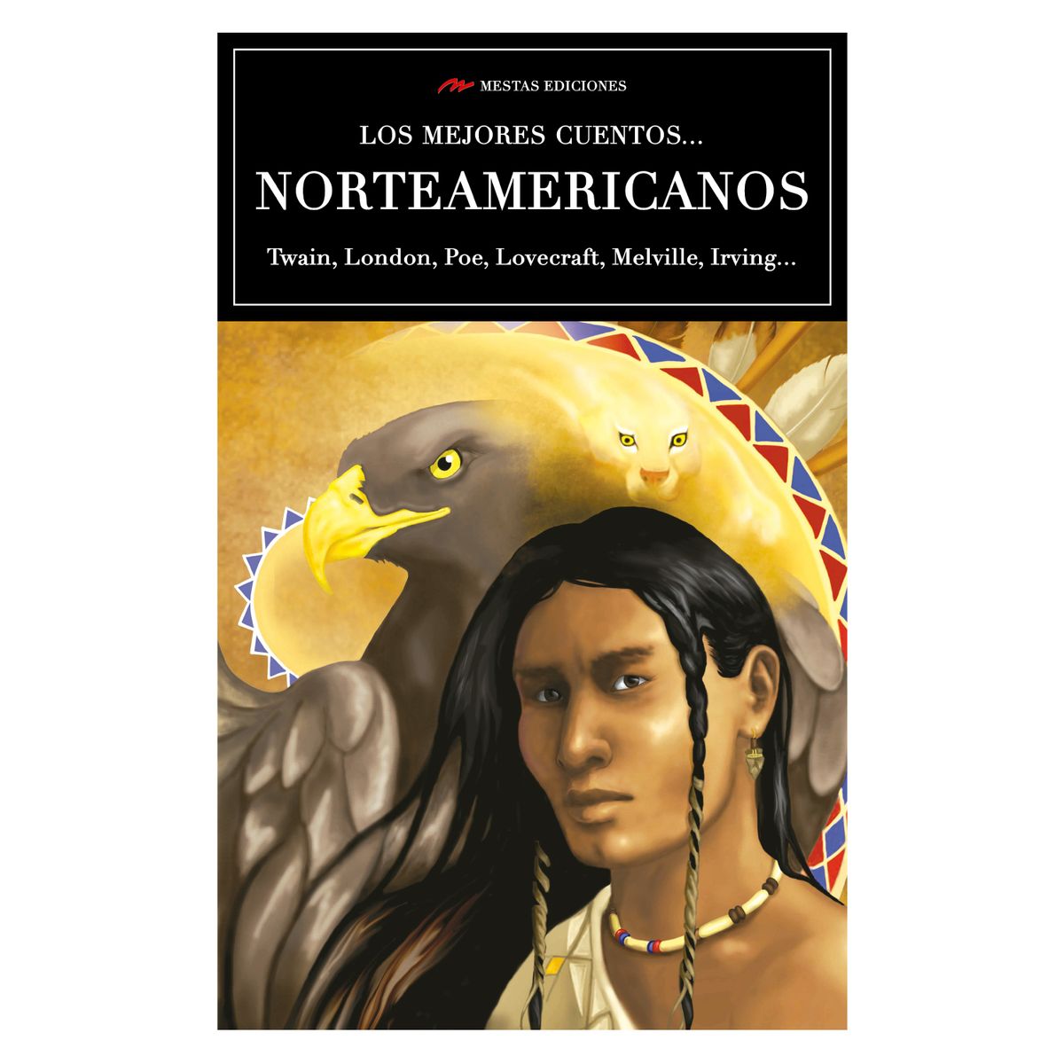 MESTAS EDICIONES - Los Mejores Cuentos Norteamericanos
