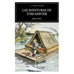 MESTAS EDICIONES - Las Aventuras De Tom Sawyer