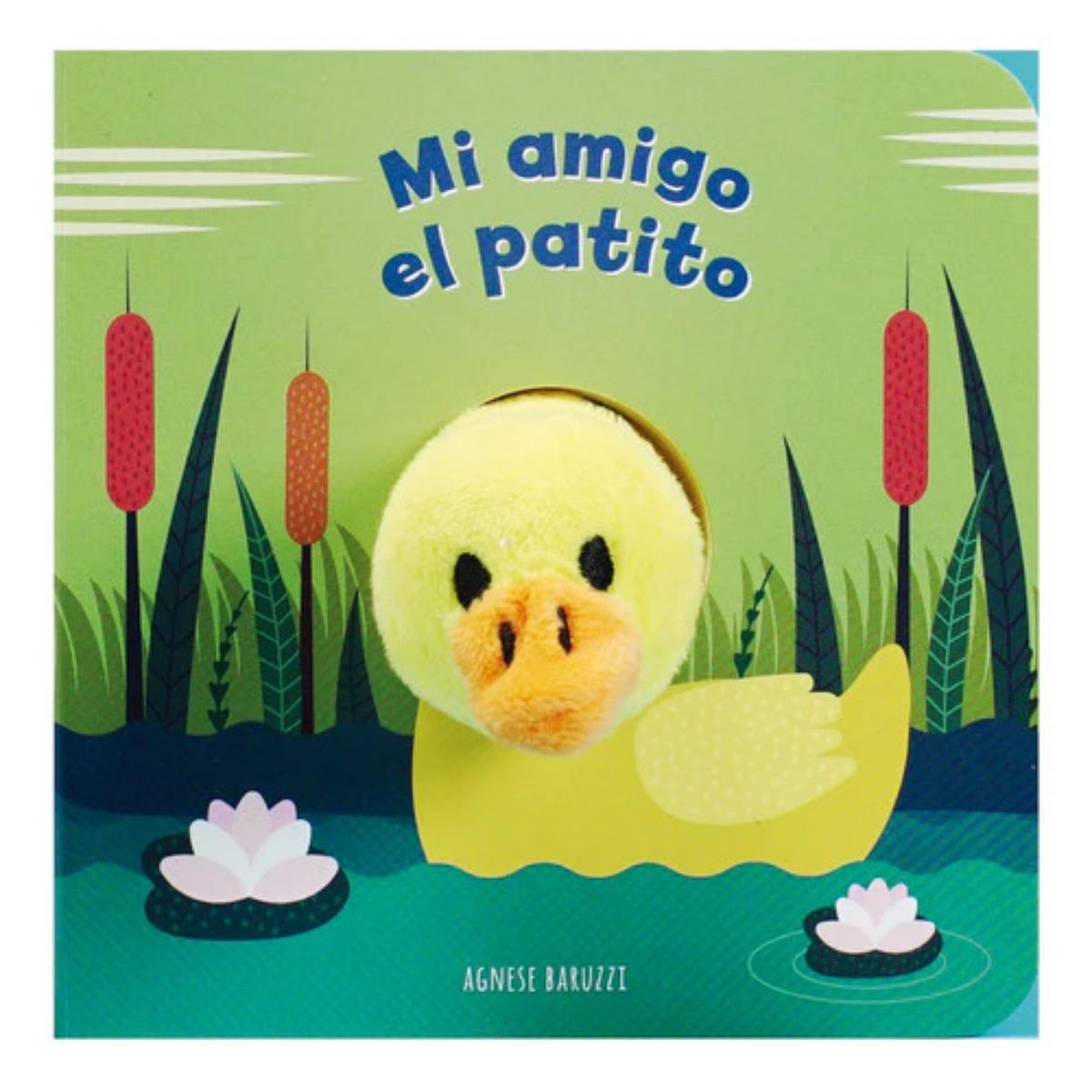 RETAILEXPRESS - Mi Amigo El Patito - Autor(a):  Agnese Baruzzi