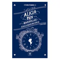 EDIMAT LIBROS - Alicia En El Pais De Las Maravillas Alicia A Traves Del Espe