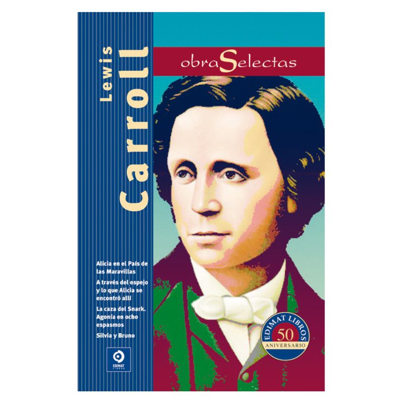 EDIMAT LIBROS - Obras Selectas Lewis Carroll