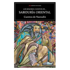 MESTAS EDICIONES - Los Mejores Cuentos De Sabiduría Oriental Cuentos De Nasrudín