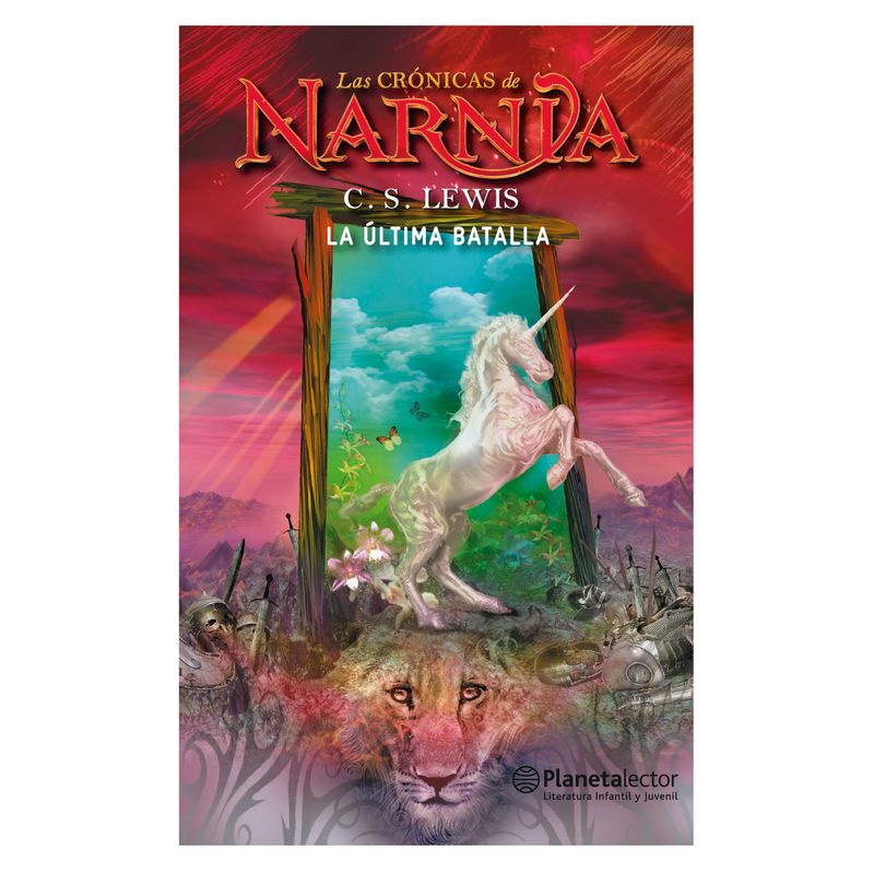 Planetalector - Las Crónicas De Narnia 7: La Ultima Batalla