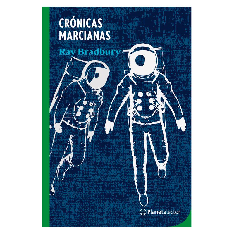 Planetalector - Cronicas Marcianas - Autor(a):  Ray Bradbury