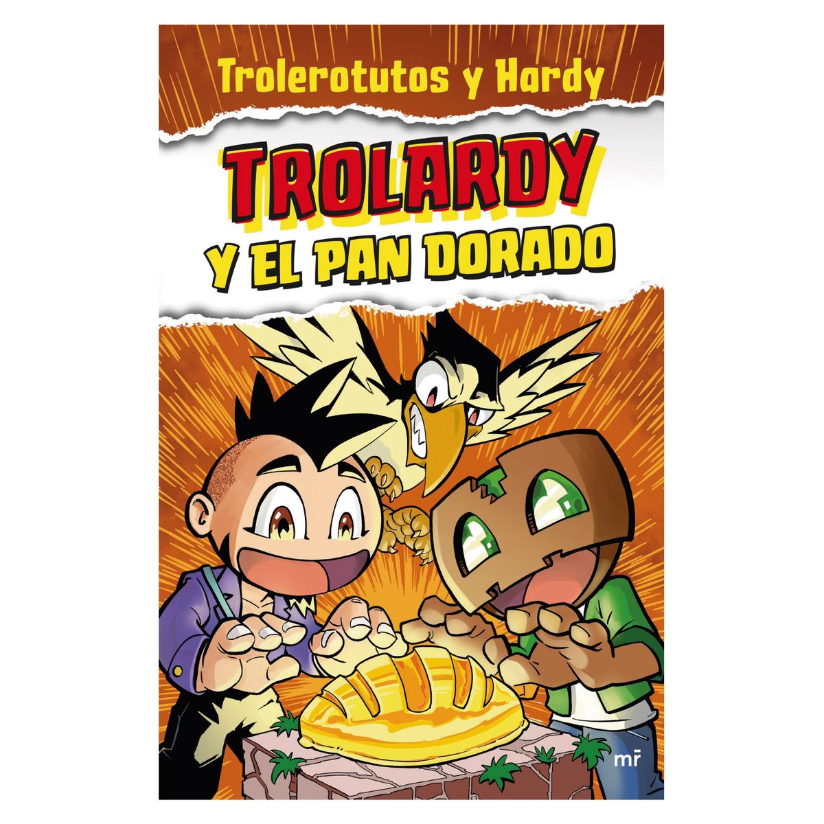EDICIONES MARTINEZ ROCA - Trolardy y El Pan Dorado