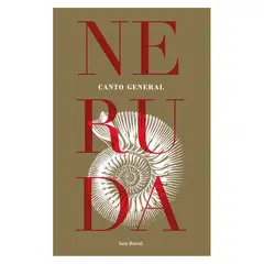 SEIX BARRAL - Canto General - Autor(a): Pablo Neruda