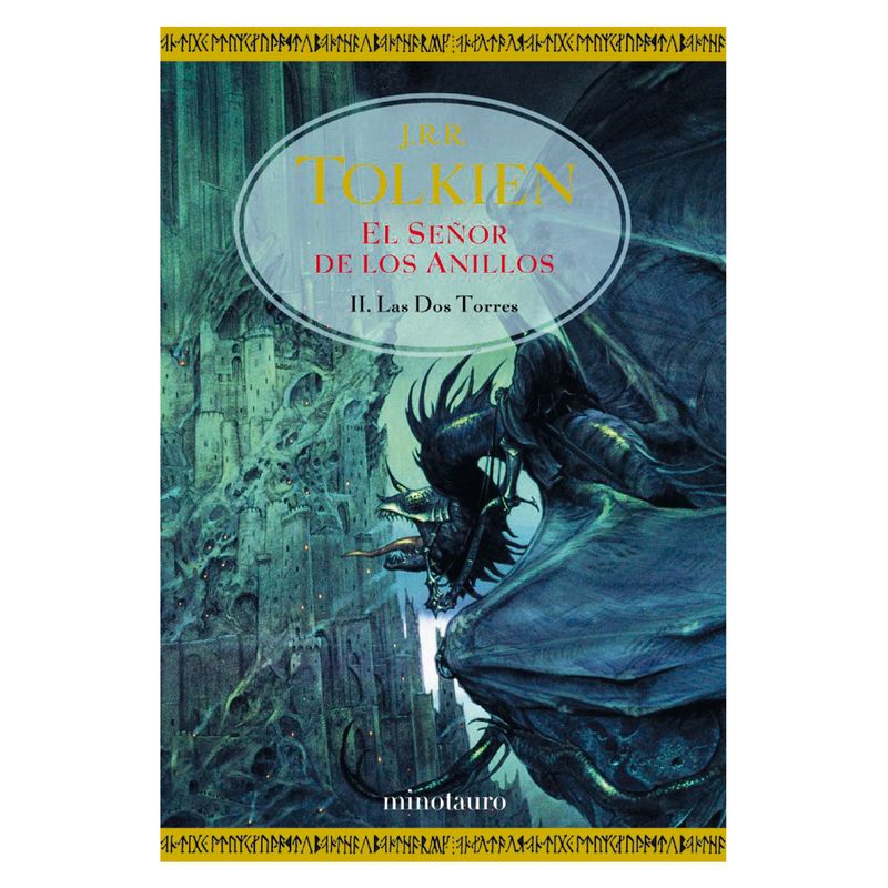 EDICIONES MINOTAURO - El Señor De Los Anillos Nº 02/03 Las Dos Torres