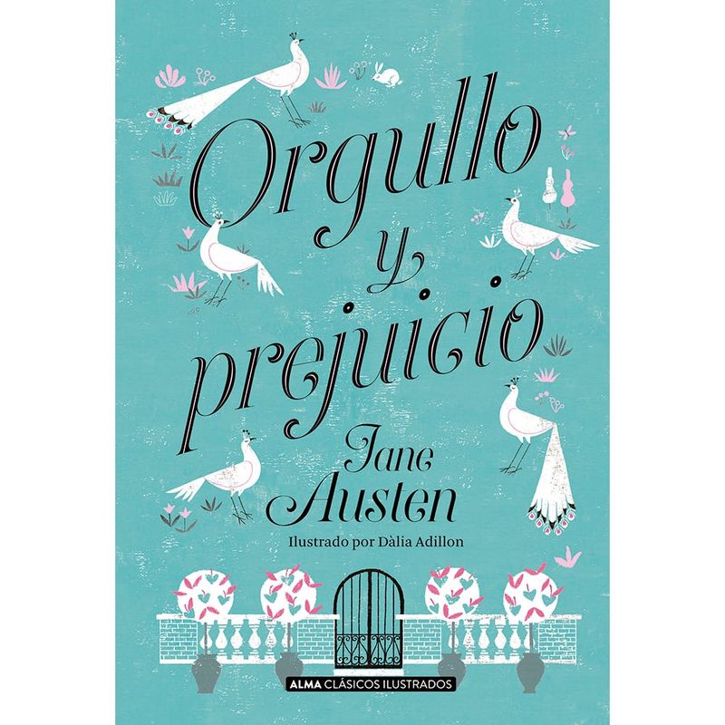 ALMA - Orgullo Y Prejuicio