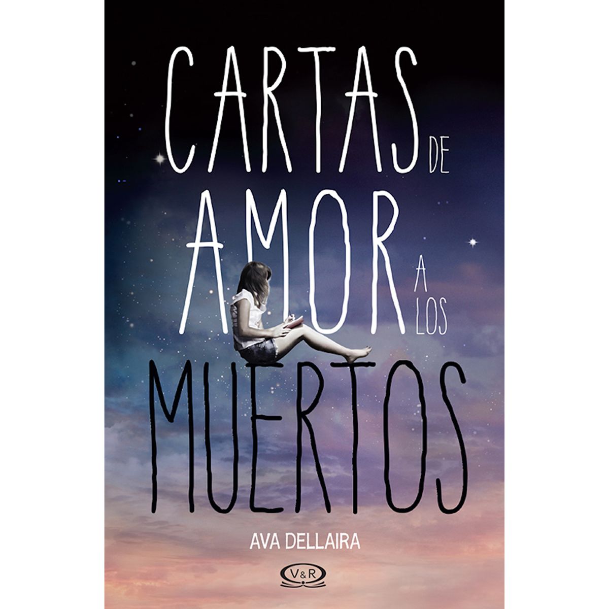 VERGARA Y RIBA - Cartas De Amor A Los Muertos - Tapa Dura