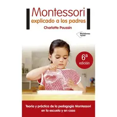 Plataforma Editorial - Montessori Explicado A Los Padres