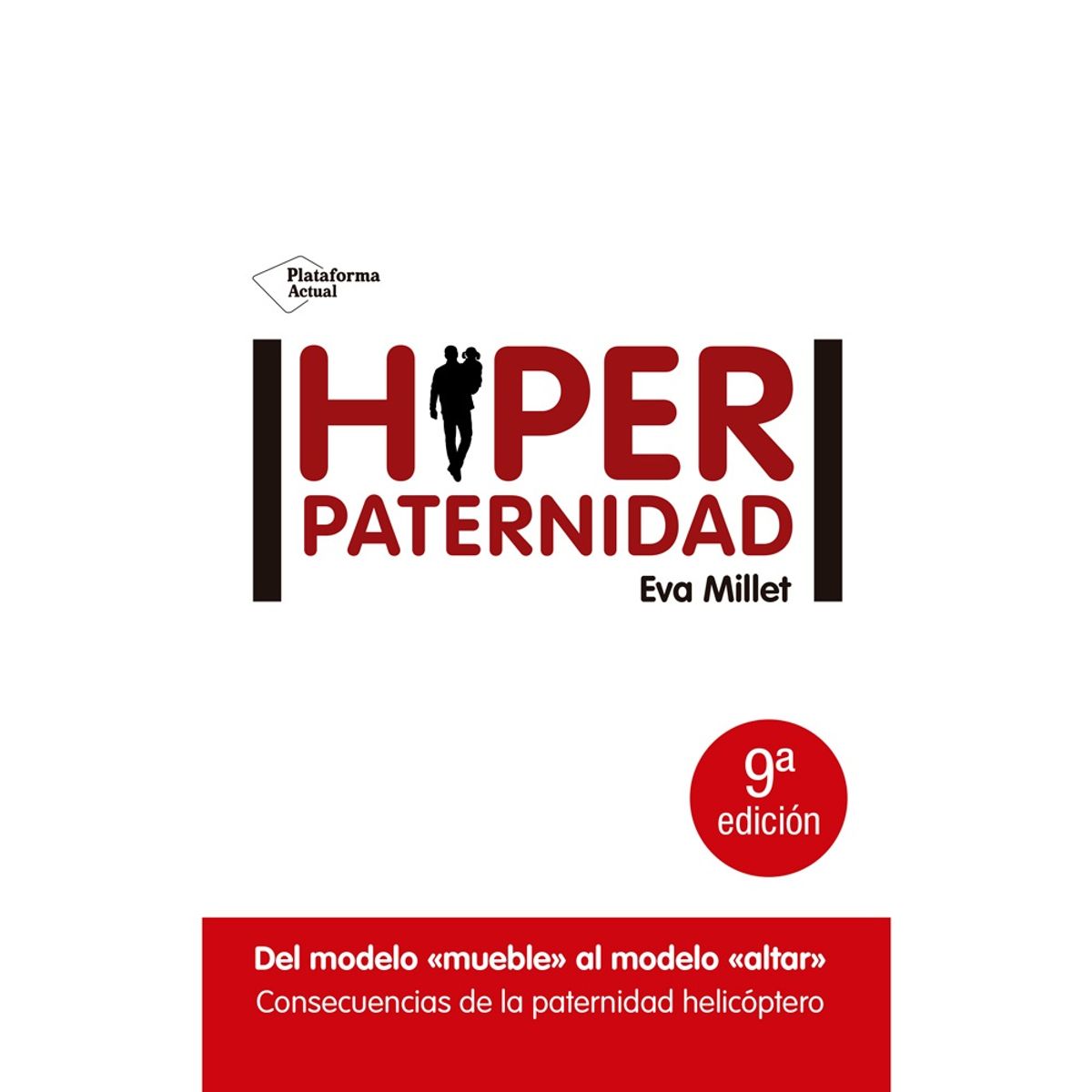 ZIG ZAG - Hiperpaternidad
