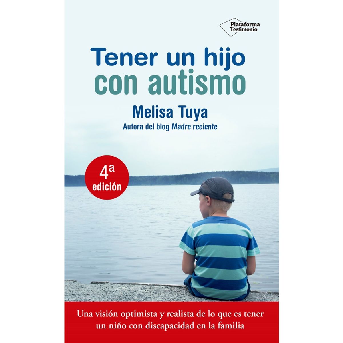 Plataforma Editorial - Tener Un Hijo Con Autismo